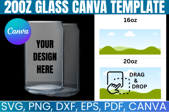 20oz Glass Canva Template: Graphics for Real Crafting