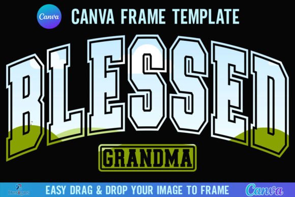 Blessed Grandma Canva Frame Varsity Nana Graphics