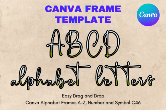 Canva Letters Frame Alphabet Template_46 Graphics