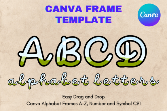 Canva Letters Frame Alphabet Template_91 Graphics