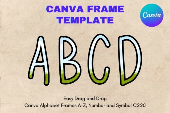 Canva Letters Frame Alphabet Template220 Graphics