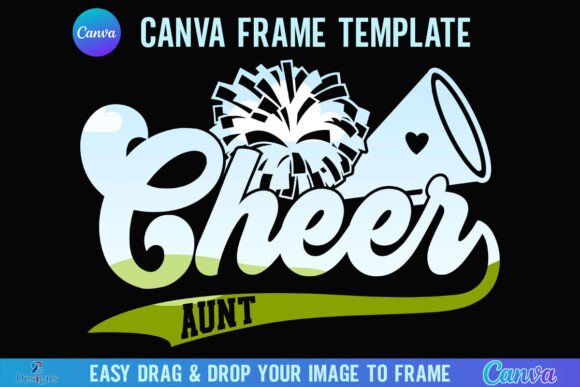 Cheer Aunt Canva Frame Template Auntie Graphics