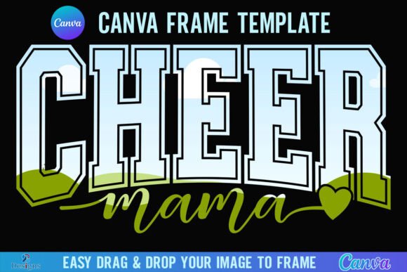 Cheer Mama Canva Frame Template Mom Graphics