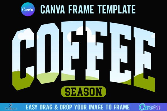 Coffee Season Canva Frame Template Cozy Graphics