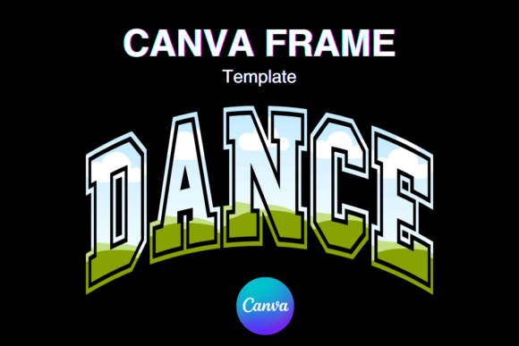 DANCE Canva Frame Template Add Photo_2 Graphics