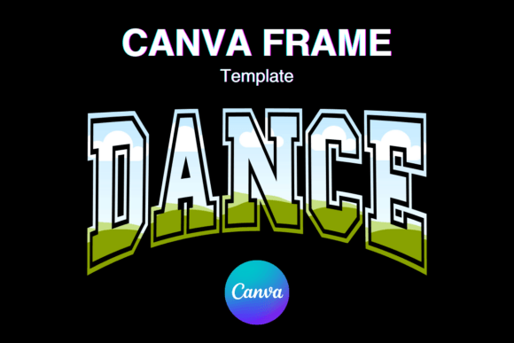 DANCE Canva Frame Template Add Photo_3 Graphics