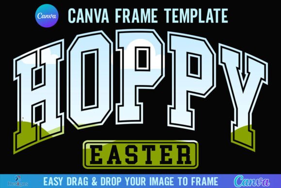 Hoppy Easter Canva Frame Varsity Spring Graphics