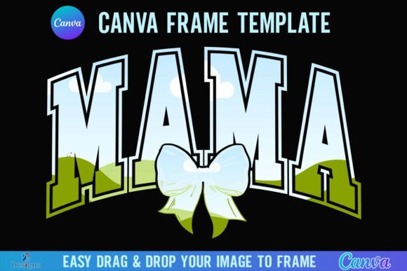 Mama Canva Frame Template Coquette Bow Graphics