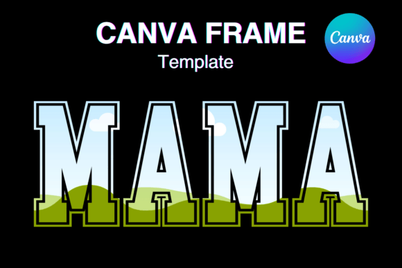 MAMA Canva Frame Template Varsity Sport2 Graphics