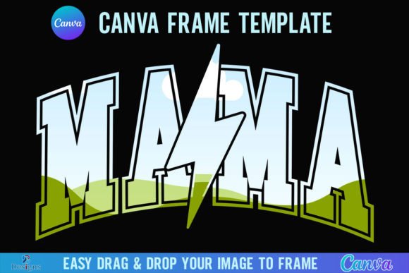 Mama Lightning Bolt Canva Frame Template