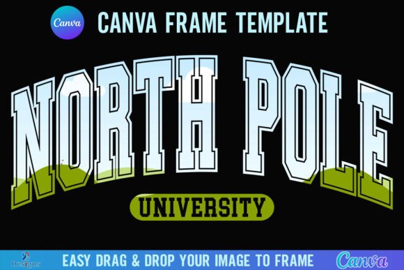 North Pole University Canva Frame Xmas Graphics