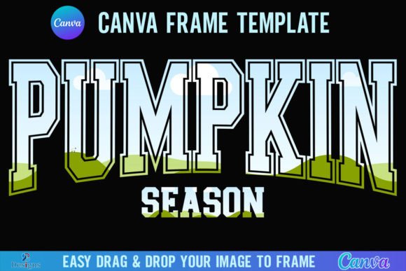 Pumpkin Season Canva Frame Template Fall Graphics