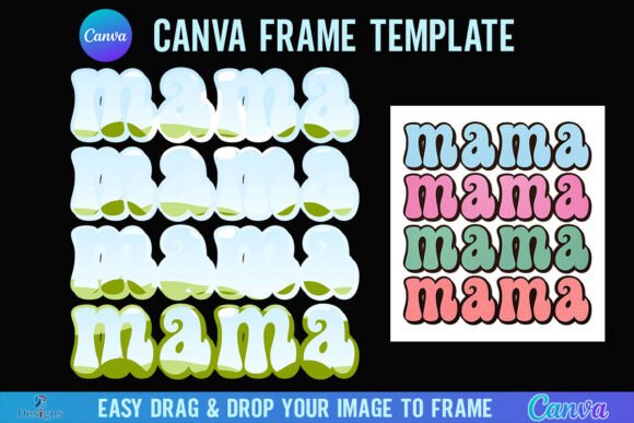 Retro Mama Canva Frame Template Graphics