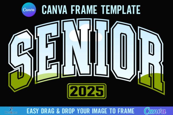 Senior 2025 Canva Frame Template Varsity Graphics