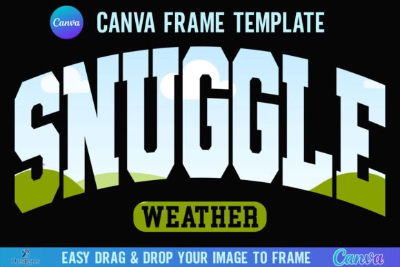 Snuggle Weather Canva Frame Cozy Winter Graphics