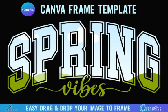 Spring Vibes Easter Canva Frame Graphics