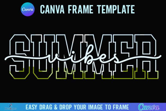 Summer Vibes Canva Frame Beach Vacation Graphics